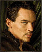 The Tudors: King Henry VIII as played by Johnathan Rhys-Meyers