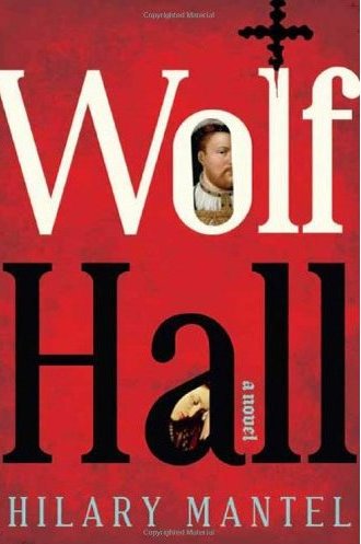 Wolf Hall by Mantel