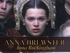 Anna Brewster as Anna Buckingham