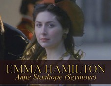 Emma Hamilton as Anne Stanhope