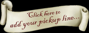 Add your King Henry VIII's pickup line here!