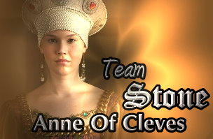 Team Stone/Anne of Cleves