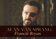 Alan Van Sprang as Francis Bryan