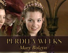 Perdita Weeks as Mary Boleyn