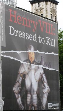 Henry VIII, Dressed to Kill - Tower of London Exhibition
