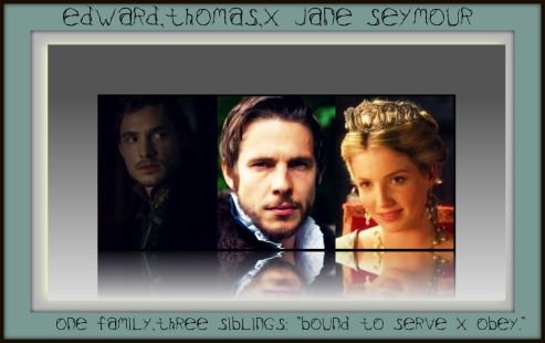 Edward,Thomas,& Jane Seymour