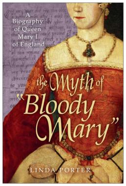 "The Myth of Bloody Mary" by Linda Porter