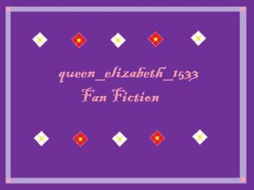 queen_elizabeth_1533's Stories - The Tudors Wiki